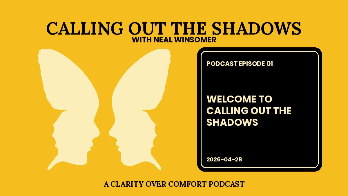 Welcome to Calling Out the Shadows